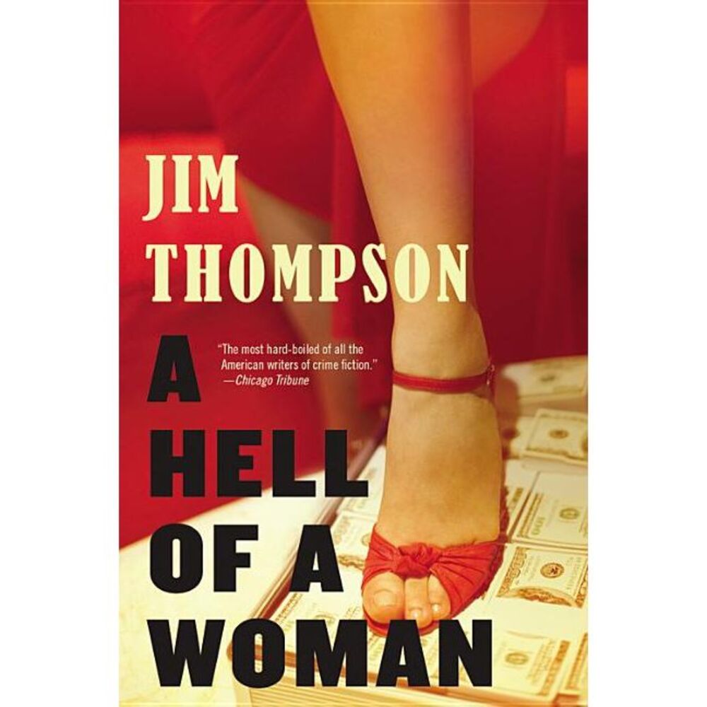 A Hell of a Woman -- Jim Thompson
